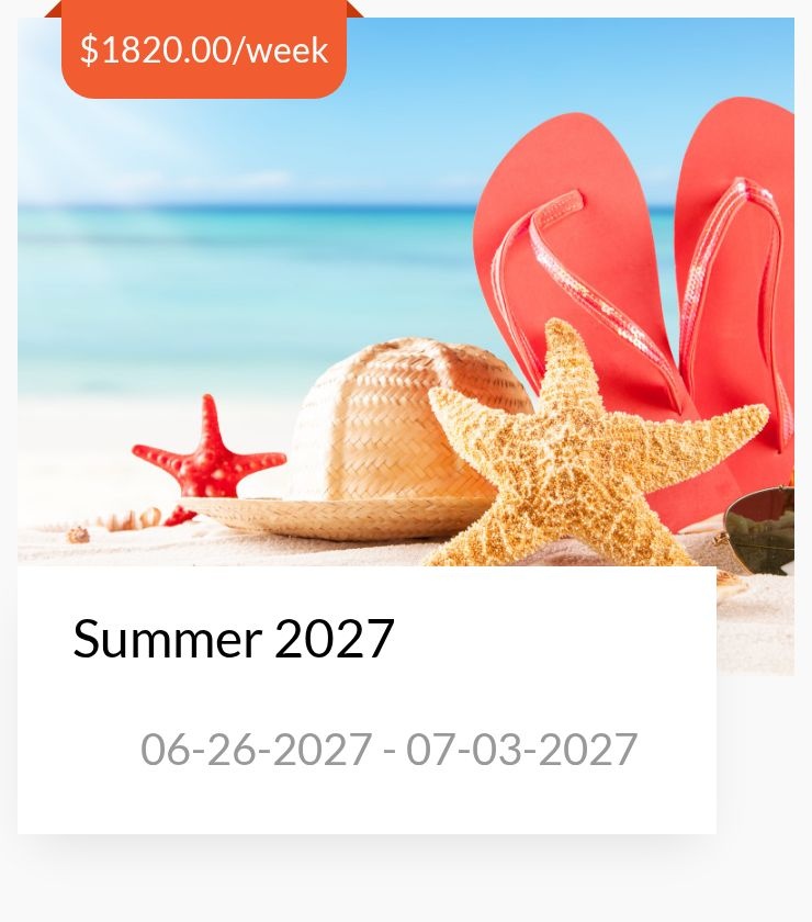 Summer 06-26-2027 - 07-03-2027